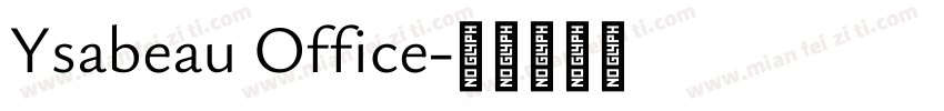 Ysabeau Office字体转换